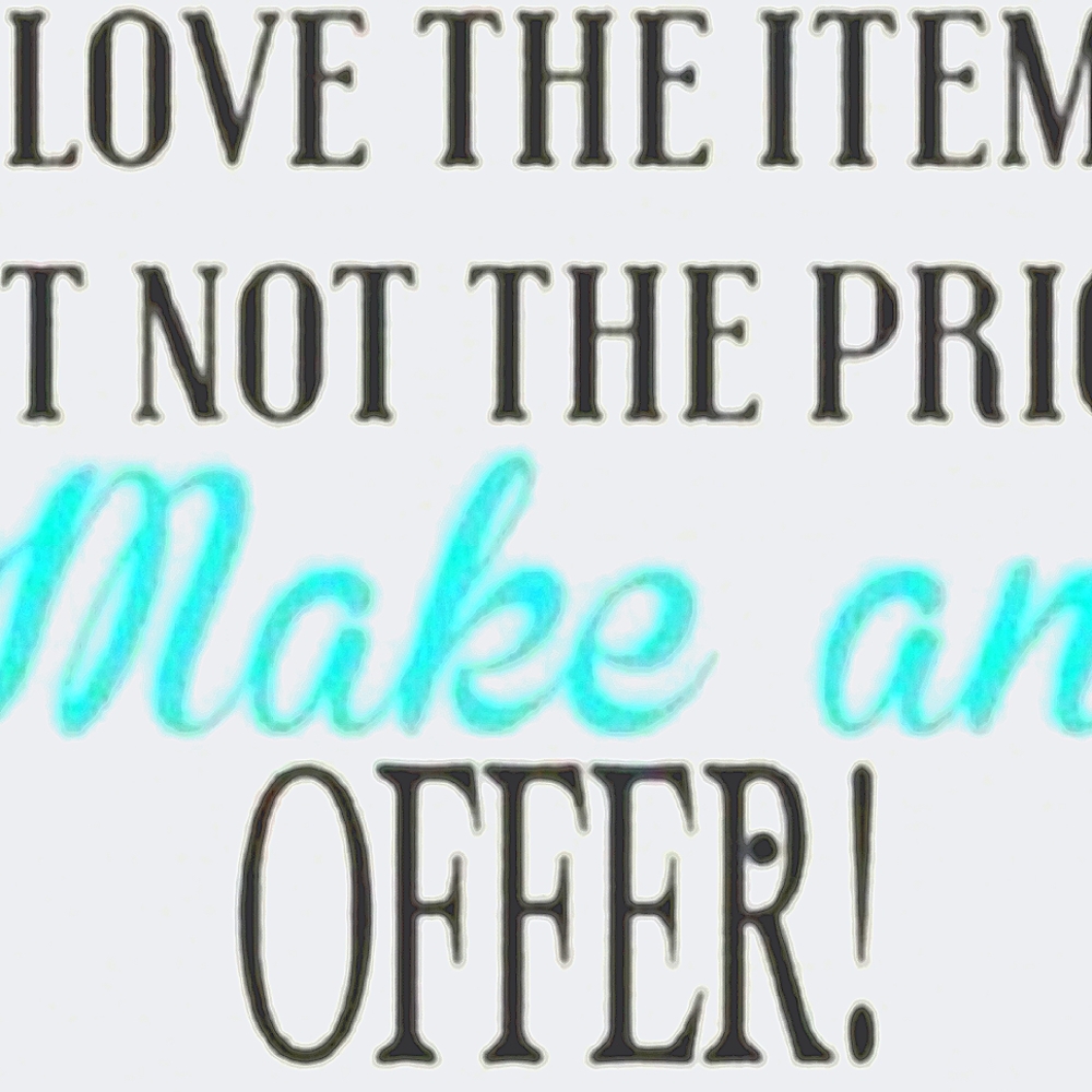 Offers Welcomed!